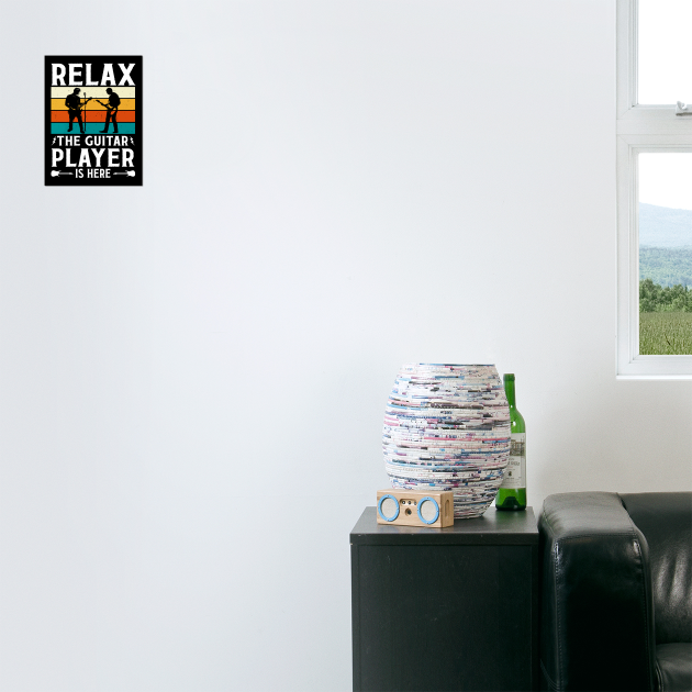 Relax The Guitar Player Is Here - Retro Design by Otaku Vibes